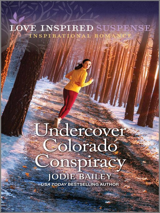 Title details for Undercover Colorado Conspiracy by Jodie Bailey - Available